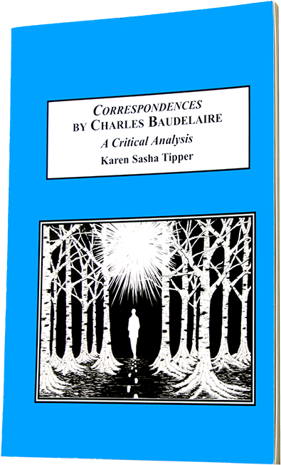 Correspondences by Charles Baudelaire: A Critical Analysis by author Karen Sasha Anthony Tipper